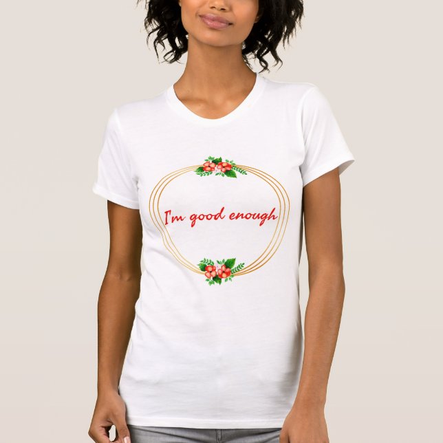 T-shirt citations motivationnelles et inspirantes pour la  (Devant)
