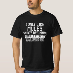 T-shirt Citations Mules Drôle, Je N'Aime Que Mules Mule Mu