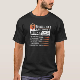 T-shirt Citations Musky Muskie Fishing Muskellunge