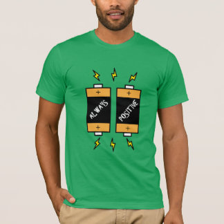 T-shirt Citations toujours positives