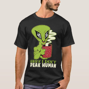 T-shirt citer science-fiction Alien Ufo ne parle pas humai