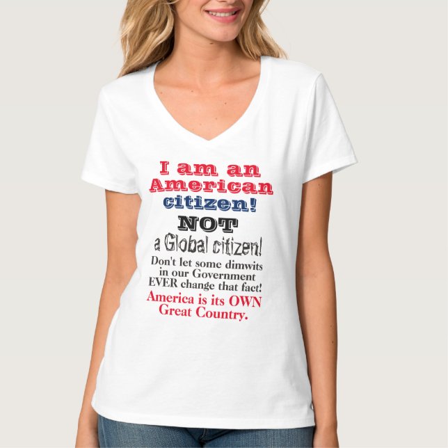 T-shirt Citoyen Américain Anti Global Citizen (Devant)