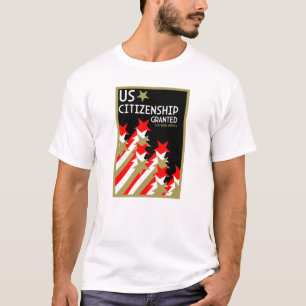 T-shirt Citoyenneté américaine accordée