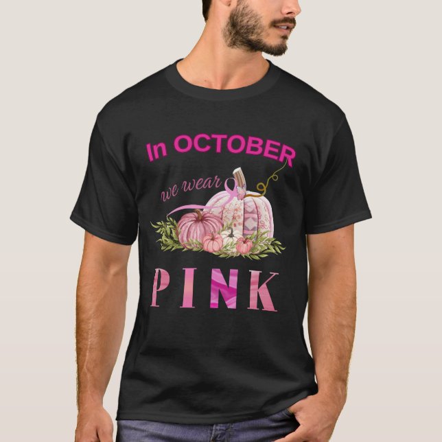T-shirt Citrouille Cancer du sein En octobre nous portons  (Devant)