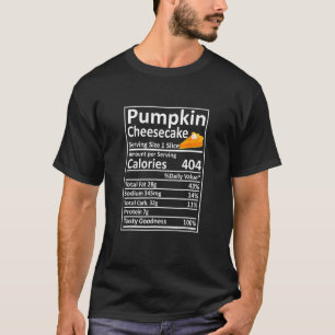 T-shirt Citrouille Cheesecake Nutrition Faits nutritionnel