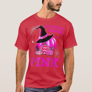 T-shirt Citrouille En Octobre Nous Portons La Salle Du Can