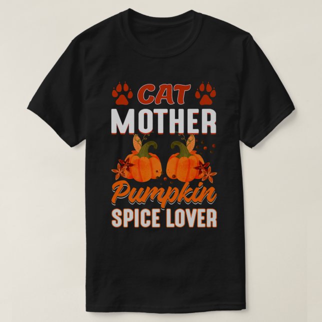 T-shirt Citrouille Épice Chat Mère Amoureux Automne Automn (Design devant)
