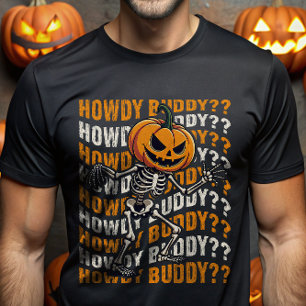 T-shirt Citrouille Head Skeleton Howdy Buddy Halloween Fun