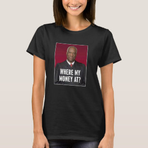 T-shirt Clarence Thomas Où Mon Argent À
