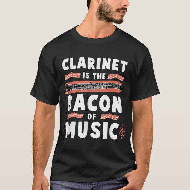 T-shirt Clarinet Est Le Bacon De La Musique Clarinet Playe (Devant)