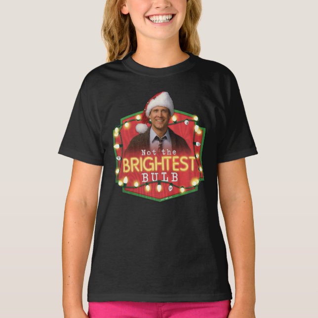 T-shirt Clark Griswold | Pas l'ampoule la plus brillante (Devant)