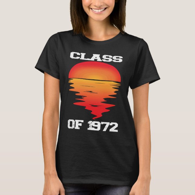 T-shirt CLASS OF 1972  HIGH SCHOOL Retro Sunset 50th Reuni (Devant)