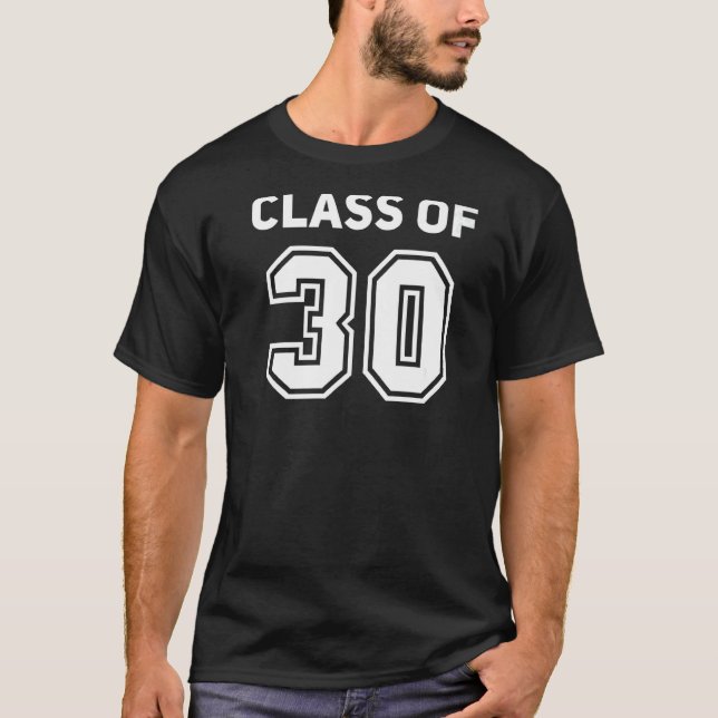 T-shirt Class Of 2030 College Highschool Reunion Class Of  (Devant)