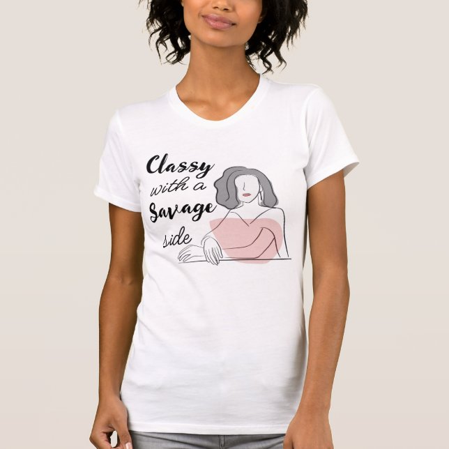 T-shirt "classe avec un côté sauvage" (Devant)