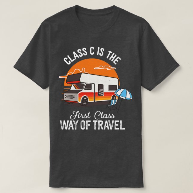 T-shirt Classe C Motorhome Funny Camper Camper Camping (Design devant)
