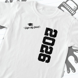 T-shirt Classe de 2026 Graduation Sign My Shirt Senior 202