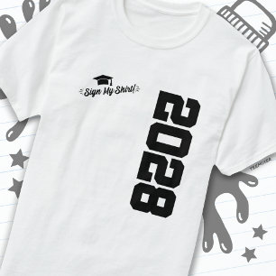 T-shirt Classe de 2028 Graduation Sign My Shirt Senior 202