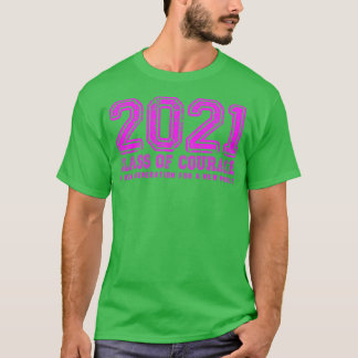 T-shirt Classe de courage 2021 en rose