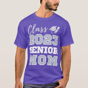 T-shirt Classe De Senior 2023 Graduation Maman