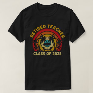 T-shirt Classe D'Enseignant Retraité De 2025 Enseignants R