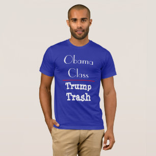 T-shirt "Classe d'Obama - déchets d'atout "
