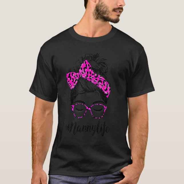 T-shirt Classe Nanny Life Messy Bun Empreinte de léopard r (Devant)