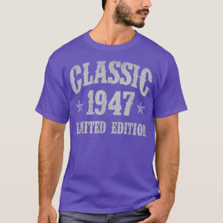 T-shirt Classic 1947 Edition Limitée Année De Naissance Bi