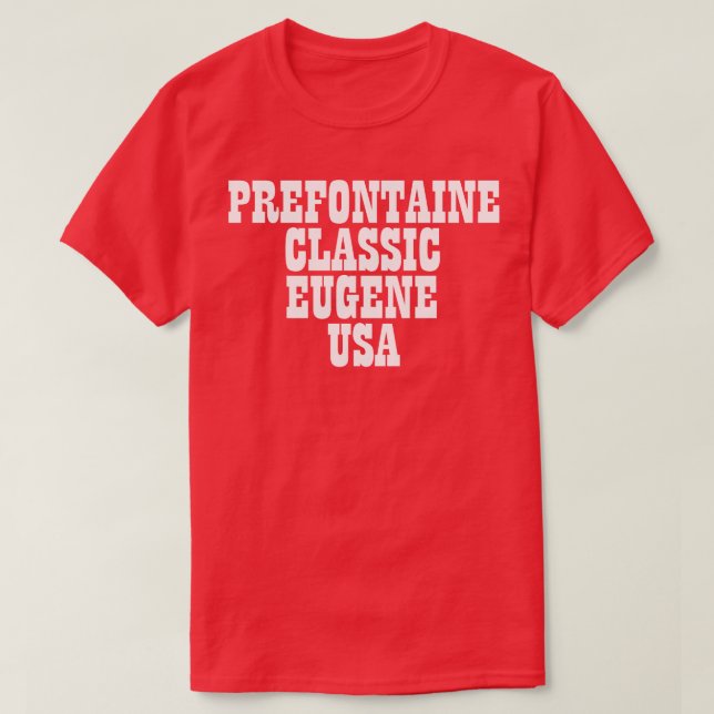 T-shirt Classique de Prefontaine (Design devant)