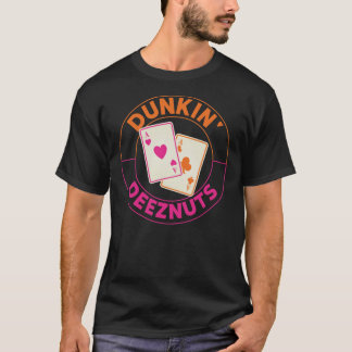 T-shirt classique Dunkin Deez-Nuts Poche Aces