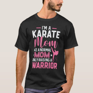 T-shirt Classique Je Suis Une Maman De Karaté Comme Une Ma