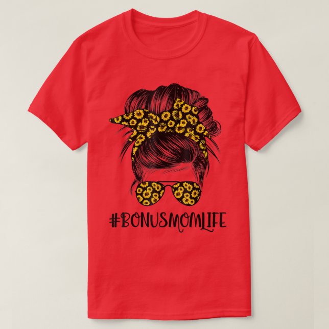 T-shirt Classy Bonus Maman Vie Messy Cheveux Bun Tournesol (Design devant)