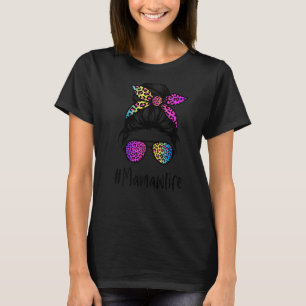 T-shirt Classy Mamaw life Messy Bun Rainbow Leopard Mother