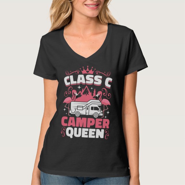 T-shirt Classy RV Class C Camper Queen Campside Camping Wo (Devant)