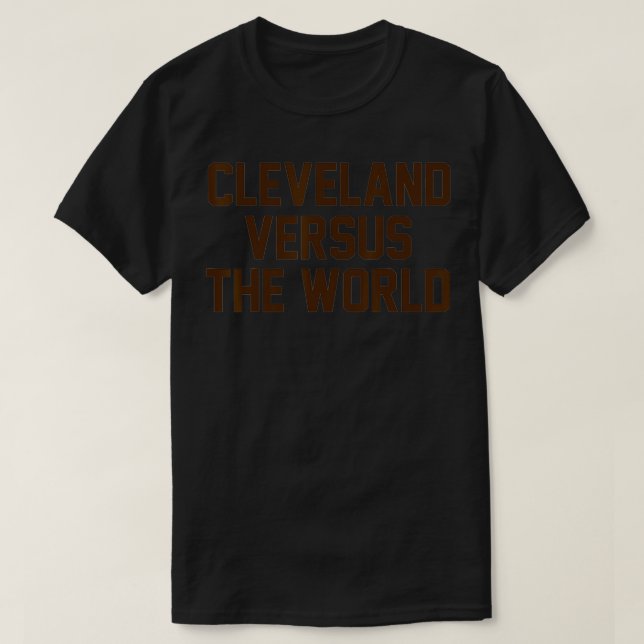 T-shirt Cleveland contre le monde Brown Block Letters (Design devant)