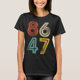 T-shirt Clic Vintage 80s Style 8647 Anti Trump