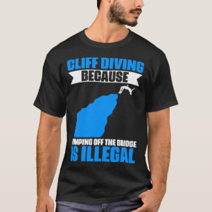 T-shirt Cliff Diving Extreme Jumping Cliff Diver