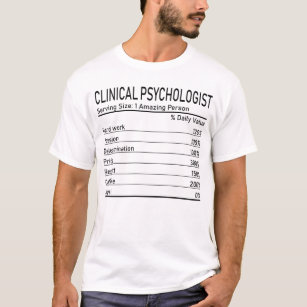 T-shirt Clinical Psychologist Amazing Person Nutrition Fac