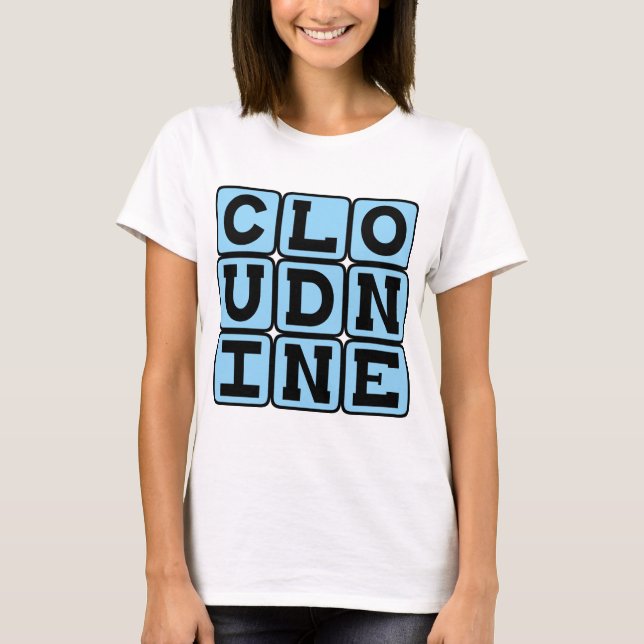 T-shirt Cloud Nine, Sentiment Super (Devant)