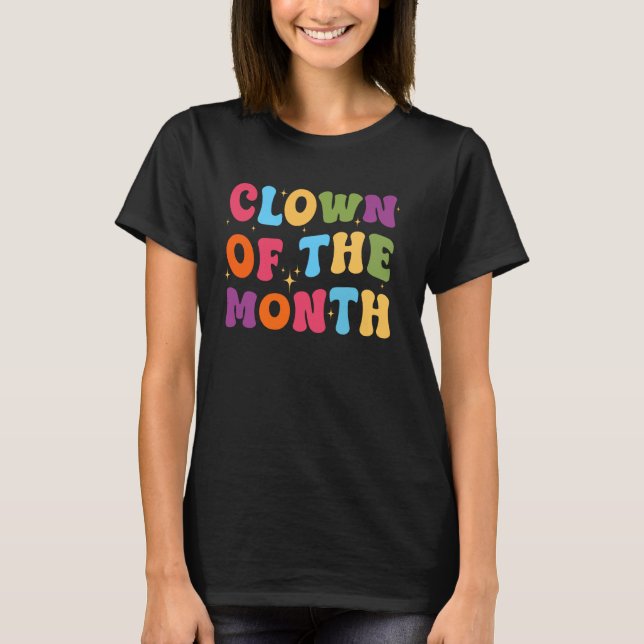 T-shirt Clown Du Mois Clowncore Esthétique Funny Circu (Devant)