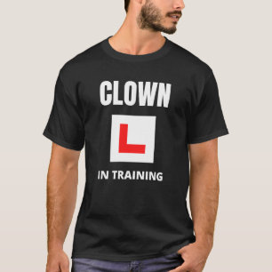 T-shirt Clown en formation