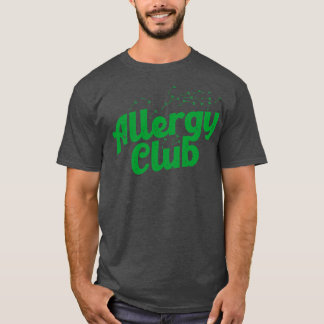 T-shirt Club Allergy