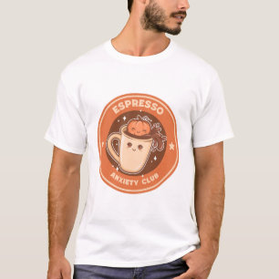 T-shirt Club d'anxiété espresso Caféine et anxiété