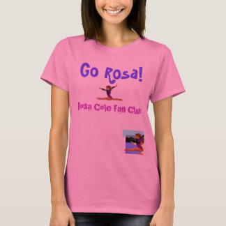 T-shirt Club de fan de Rosa Cole - customisé