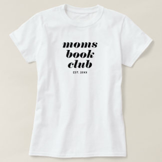 T-shirt Club de lecture de maman Typographie noire Bookish