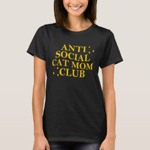T-shirt Club de maman de chat antisociale 26