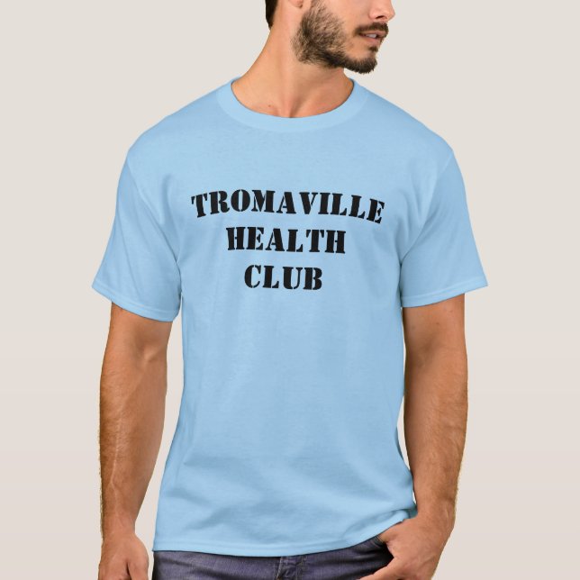 T-shirt Club de santé de Tromaville (Devant)