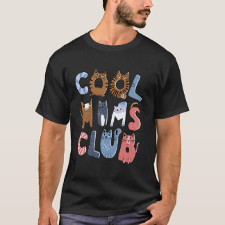 T-shirt Club des mamans cool drôle Fête des mères Maman qu