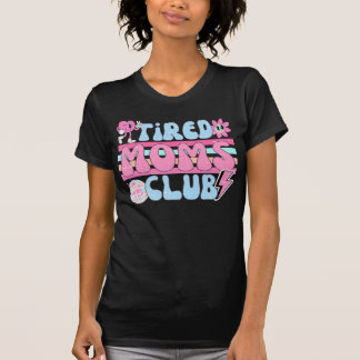 T-shirt Club des mamans fatiguées