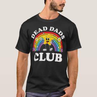 T-shirt Club des papas morts Drôle Inapproprié Cringe