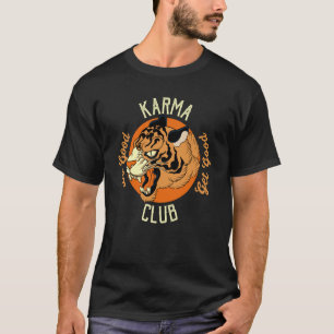 T-shirt Club Karma Faire le Bien Obtenir le Bien Visage de